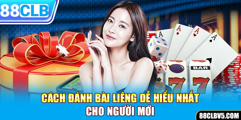 Cách đánh bài Liêng dễ hiểu nhất cho người mới